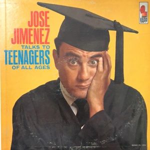 Jose Jiminez Talks To Teenagers Of All Ages Vinyl Lp '62